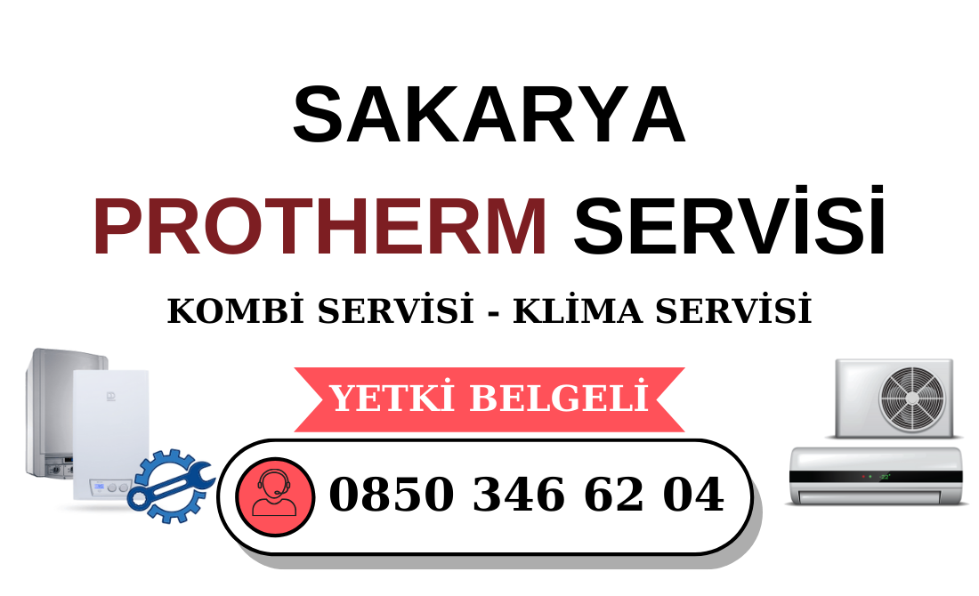 Sakarya Protherm Servisi
